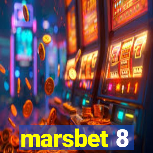 marsbet 8